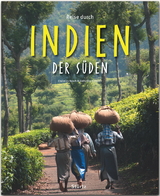 Reise durch Indien - Der S&uuml;den - Katharina Nickoleit