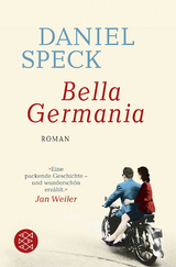 Bella Germania - Daniel Speck