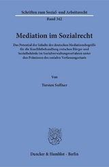 Mediation im Sozialrecht. - Torsten Soffner