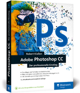 Adobe Photoshop CC - Robert Klaßen