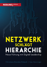 Netzwerk schl&auml;gt Hierarchie - Christiane Brandes-Visbeck, Ines Gensinger