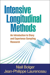 Intensive Longitudinal Methods - Niall Bolger, Jean-Philippe Laurenceau