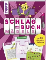 Schlag das Buch. M&auml;dels -  Frechverlag