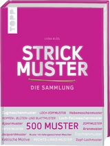 Strickmuster. Die Sammlung. - Lydia Kl&ouml;s