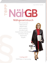 NähGB Das Nähgesetzbuch - Inge Szoltysik-Sparrer