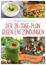 Der 28-Tage-Plan gegen Entz&uuml;ndungen - Michael Despeghel, Doris Muliar
