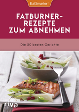 Fatburner-Rezepte zum Abnehmen -  EatSmarter!