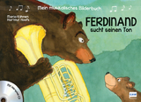 Mein musikalisches Bilderbuch (Bd. 1) - Ferdinand sucht seinen Ton - Maria K&ouml;hnen, Hartmut Hoefs