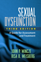 Sexual Dysfunction - John P. Wincze, Risa B. Weisberg