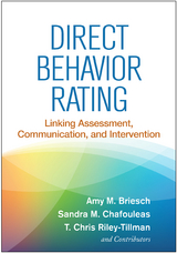 Direct Behavior Rating - Amy M. Briesch, Sandra M. Chafouleas, T. Chris Riley-Tillman,  and Contributors