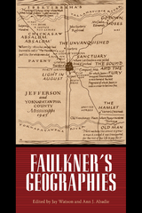 Faulkner's Geographies - 