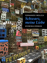 Schwarz, meine Liebe - Fernando Molica