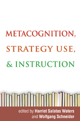 Metacognition, Strategy Use, and Instruction - 