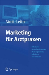 Marketing f&uuml;r Arztpraxen - 
