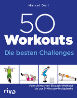 50 Workouts &ndash; Die besten Challenges - Marcel Doll