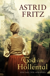 Tod im H&ouml;llental - Astrid Fritz