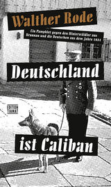 Deutschland ist Caliban - Walther Rode
