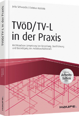 TV&ouml;D/TV-L in der Praxis - inkl. Arbeitshilfen online - Jutta Schwerdle, Christian W&auml;ldele