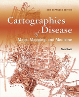 Cartographies of Disease - Tom Koch