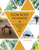 Flow Body Movements - Bj&ouml;rn Nussm&uuml;ller