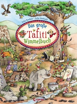 Das gro&szlig;e Tafiti-Wimmelbuch - Julia Boehme