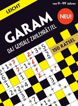 GARAM: Das geniale Zahlenr&auml;tsel - leicht - Rams&egrave;s Bounkeu Safo