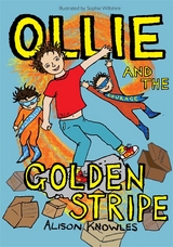 Ollie and the Golden Stripe - Alison Knowles