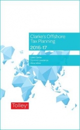 Clarke's Offshore Tax Planning 23rd edition - Clarke, Giles