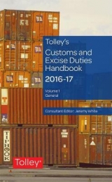 Tolley's Customs and Excise Duties Handbook Set 2016-2017 - The Tolley Technical Tax Team