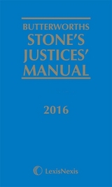 Butterworths Stone's Justices' Manual 2016 - Carr, Paul; Turner, Adrian