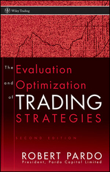The Evaluation and Optimization of Trading Strategies - Robert Pardo