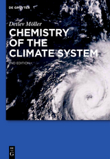 Chemistry of the Climate System - Detlev M&ouml;ller