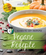 mixtipp: Vegane Rezepte - Watermann, Antje; Wieland, Laura