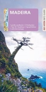 GO VISTA: Reisef&uuml;hrer Madeira - Werner Tobias, Christine Berger