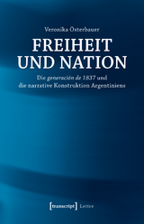 Freiheit und Nation - Veronika &Ouml;sterbauer