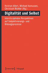 Digitalit&auml;t und Selbst - 