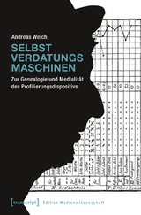 Selbstverdatungsmaschinen - Andreas Weich