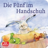 Die F&uuml;nf im Handschuh. Mini-Bilderbuch.