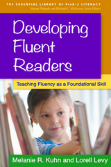 Developing Fluent Readers - Melanie R. Kuhn, Lorell Levy