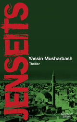Jenseits - Yassin Musharbash