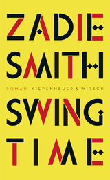 Swing Time - Zadie Smith