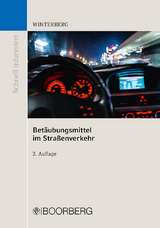 Bet&auml;ubungsmittel im Stra&szlig;enverkehr - Carsten Winterberg