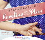 Caroline hat einen Plan - Peter Barlach