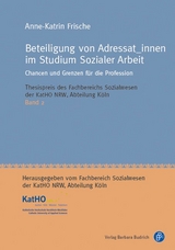 Beteiligung von Adressat_innen im Studium Sozialer Arbeit - Anne-Katrin Frische