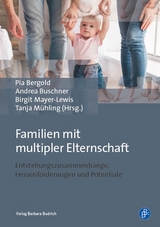 Familien mit multipler Elternschaft - 