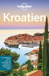 Lonely Planet Reisef&uuml;hrer Kroatien - Vesna Maric, Anja Mutic