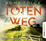 Totenweg - Romy F&ouml;lck