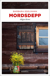 Mordsdepp - Barbara Edelmann