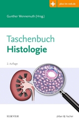 Taschenbuch Histologie - Wennemuth, Gunther