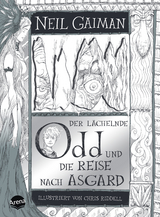 Der lächelnde Odd und die Reise nach Asgard - Neil Gaiman